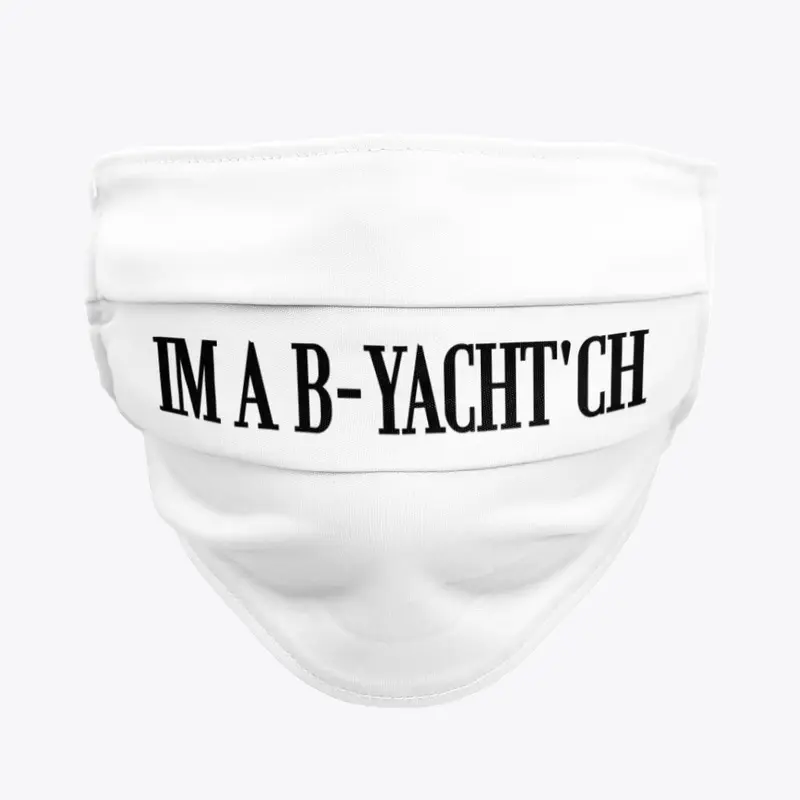 Boat: Im a B-YACHT'CH