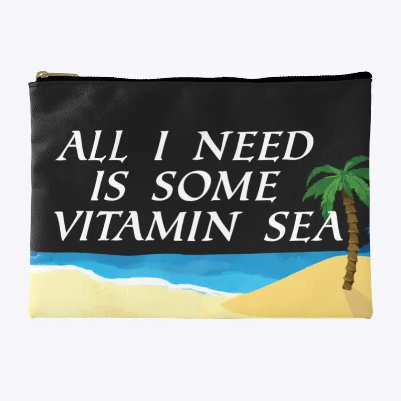 Beach: All I need is some Vitamin Sea